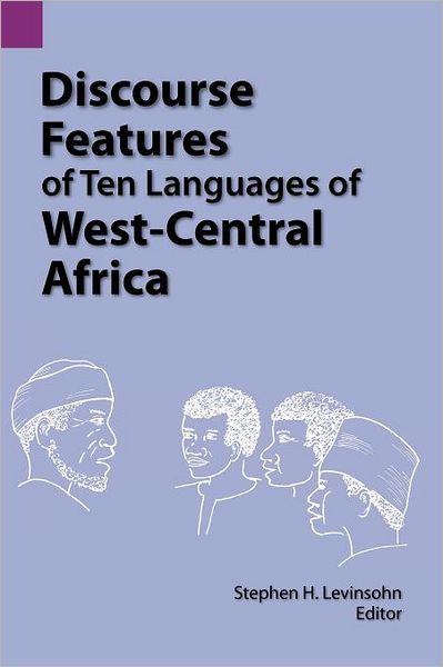 Discourse Features of Ten Languages of West- Central Africa