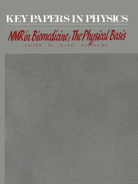 NMR in Biomedicine: The Physical Basis