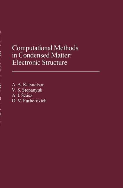 Computational Methods in Condensed Matter: Electronic Structure