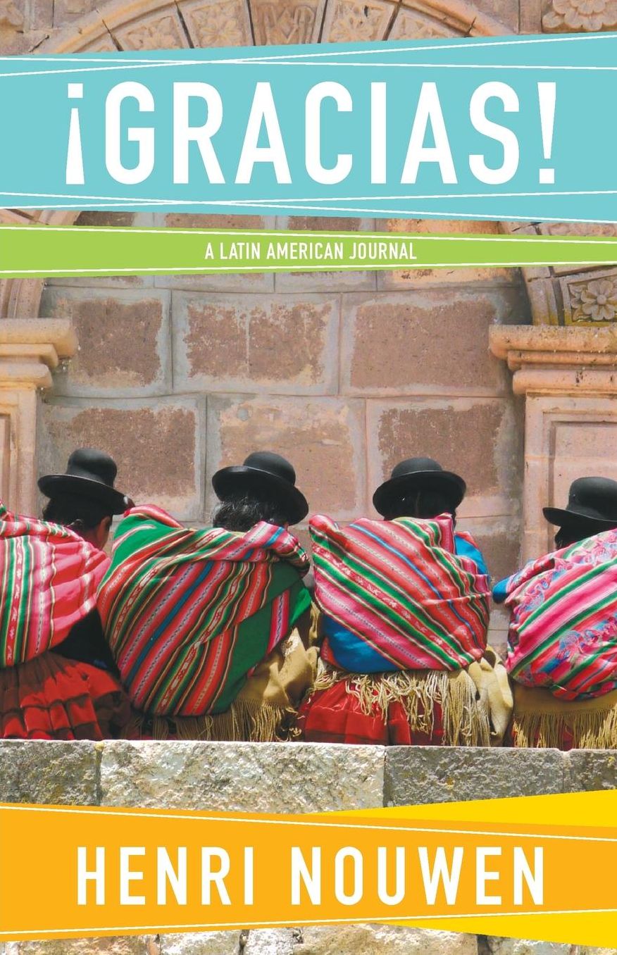 Gracias!: A Latin American Journal
