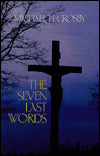 The Seven Last Words