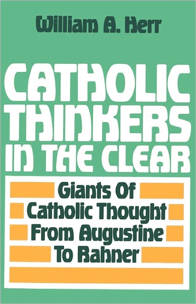 Catholic Thinkers In The Clear