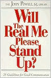 Will the Real Me Please Stand up?: Twenty-Five Guidelines for Good Communication