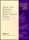 What the Printer Should Know About Paper