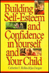 Building Self-Esteem and Confidence in Yourself and Your Child