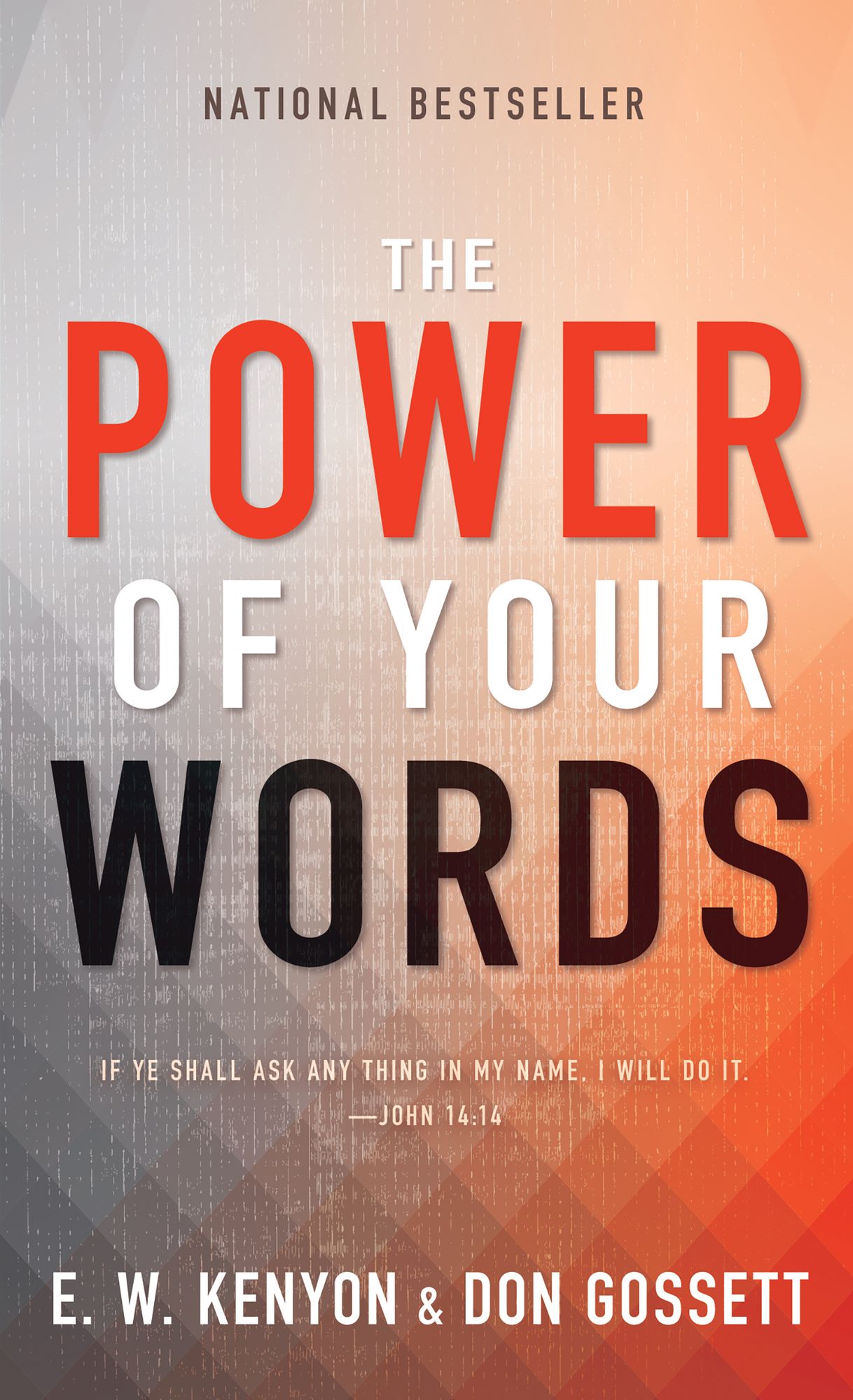 Power of Your Words: Walking With God By Agreeing With God