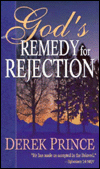 God's Remedy for Rejection