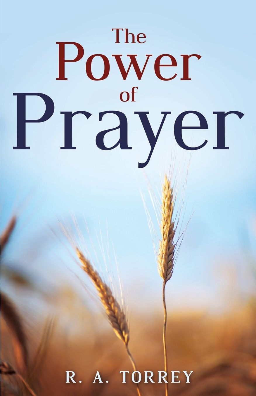 The Power of Prayer