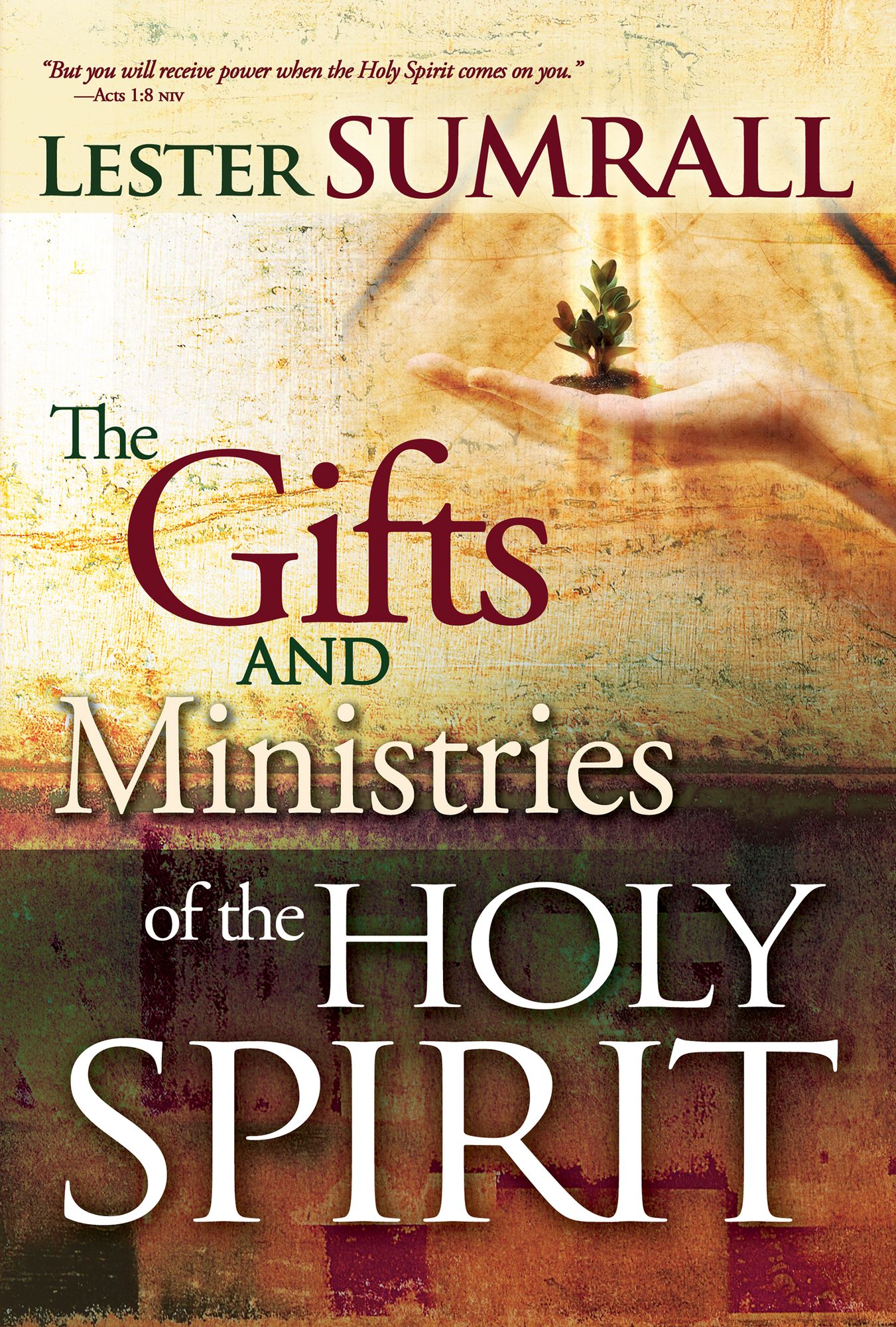 Gifts and Ministries of the Holy Spirit