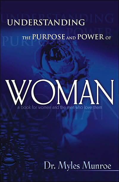 Understanding the Purpose and Power of Woman