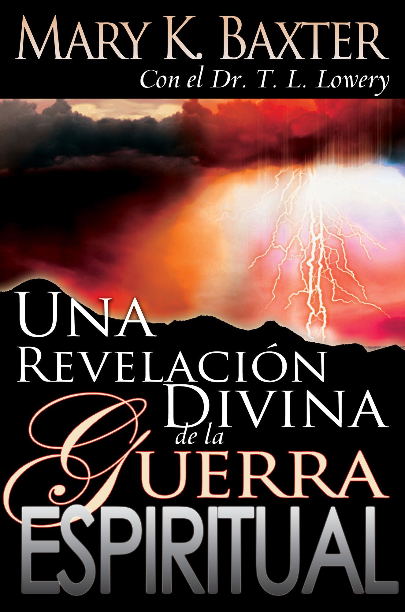 Una Revelacion Divina de la Guerra Espiritual
