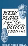 New Plays for the Black Theatre