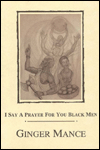I Say a Prayer for You Black Men