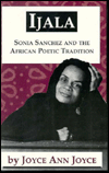 Ijala: Sonia Sanchez and the African Poetic Tradition