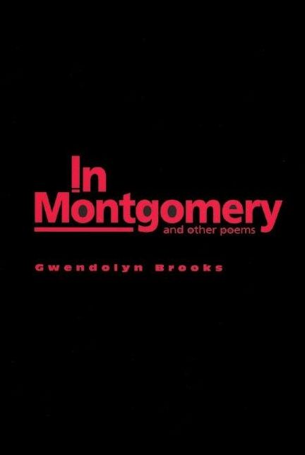 In Montgomery and Other Poems