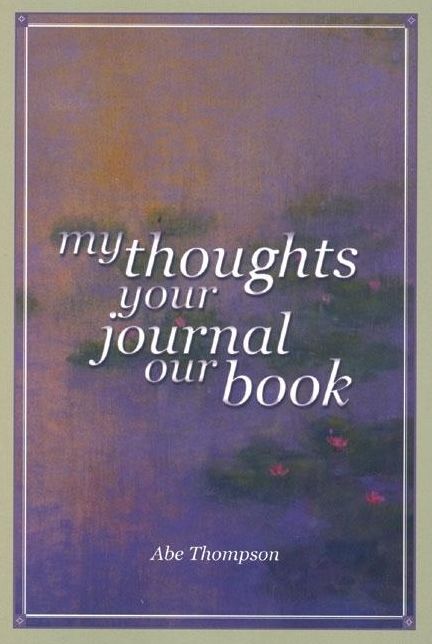 My Thoughts Your Journal Our Books
