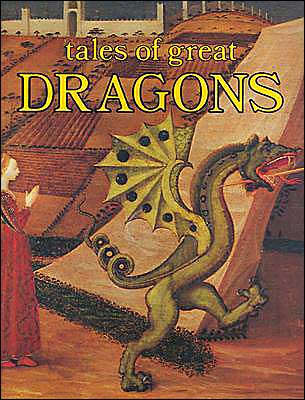 Tales of Great Dragons