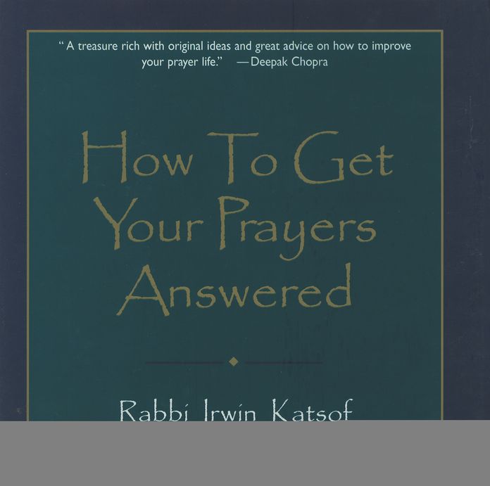 How to Get Your Prayers Answered