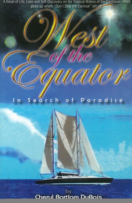 West of the Equator: In Search of Paradise