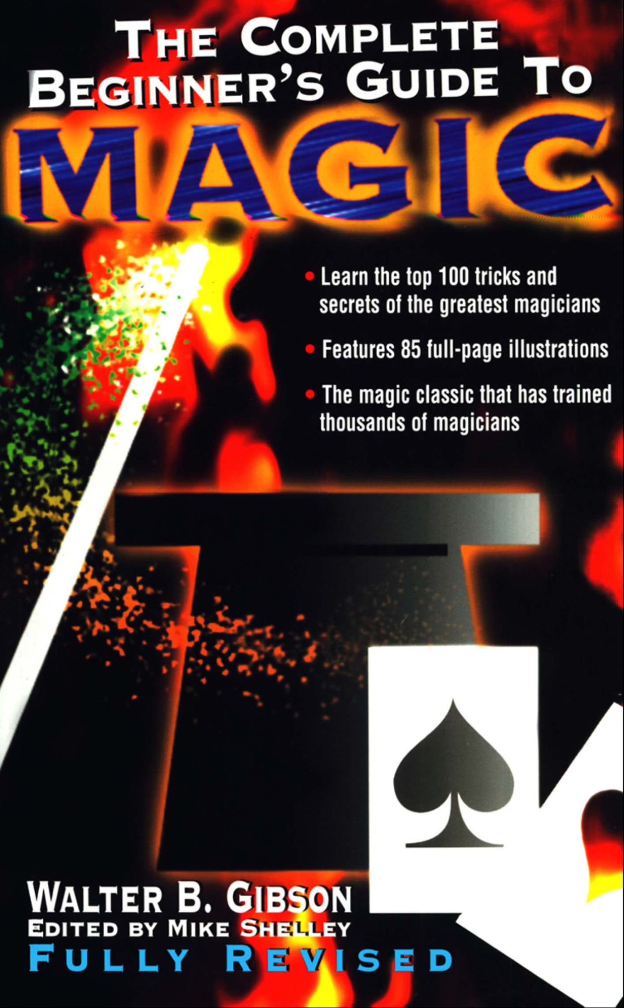 The Complete Beginner's Guide to Magic