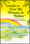 Creeds to Live by, Dreams to Follow