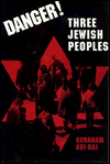 Danger! Three Jewish Peoples