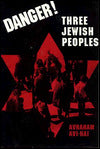 Danger! Three Jewish Peoples