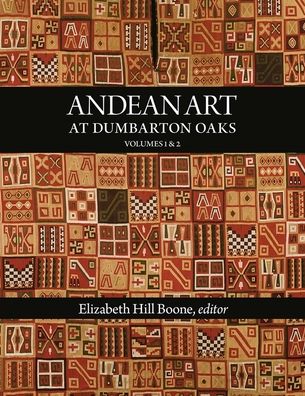 Andean Art at Dumbarton Oaks