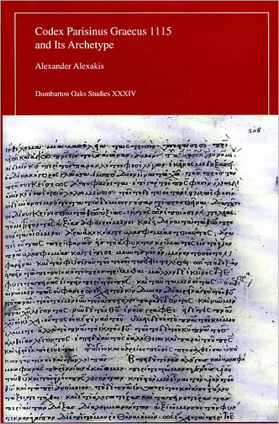 Codex Parisinus Graecus 1115 and Its Archetype