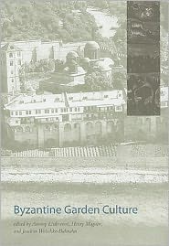 Byzantine Garden Culture