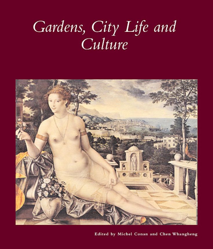 Gardens, City Life, and Culture: A World Tour