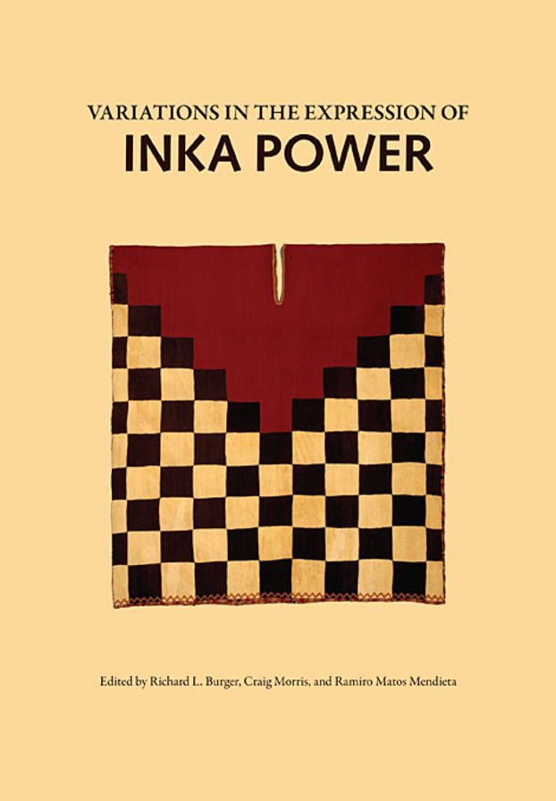 Variations in the Expressions of Inka Power