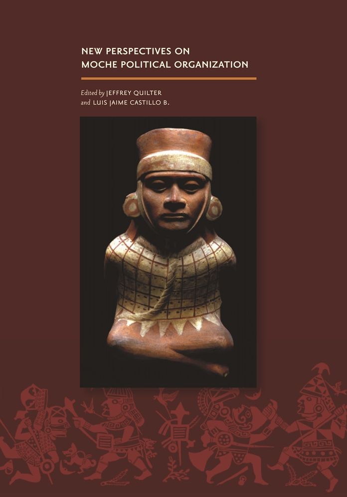 New Perspectives on Moche Political Organization