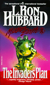 Mission Earth, Volume 1: The Invaders Plan