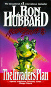 Mission Earth, Volume 1: The Invaders Plan