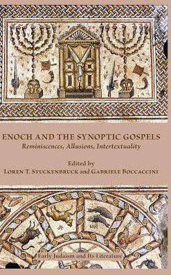 Enoch and the Synoptic Gospels