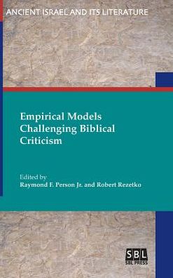 Empirical Models Challenging Biblical Criticism