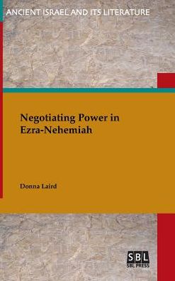 Negotiating Power in Ezra-Nehemiah