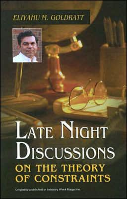 Late Night Discussions on the Theory of Constraints