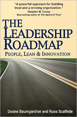 The Leadership Roadmap: People, Lean and Innovation