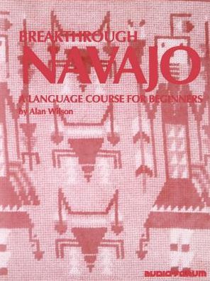 Navajo, Breakthrough: An Introductory Course