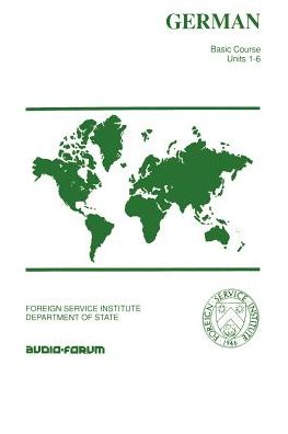 German Basic Course: Units 1-6