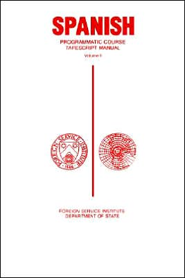 Spanish Programmatic Course Vol. 2 Tapescript Manual