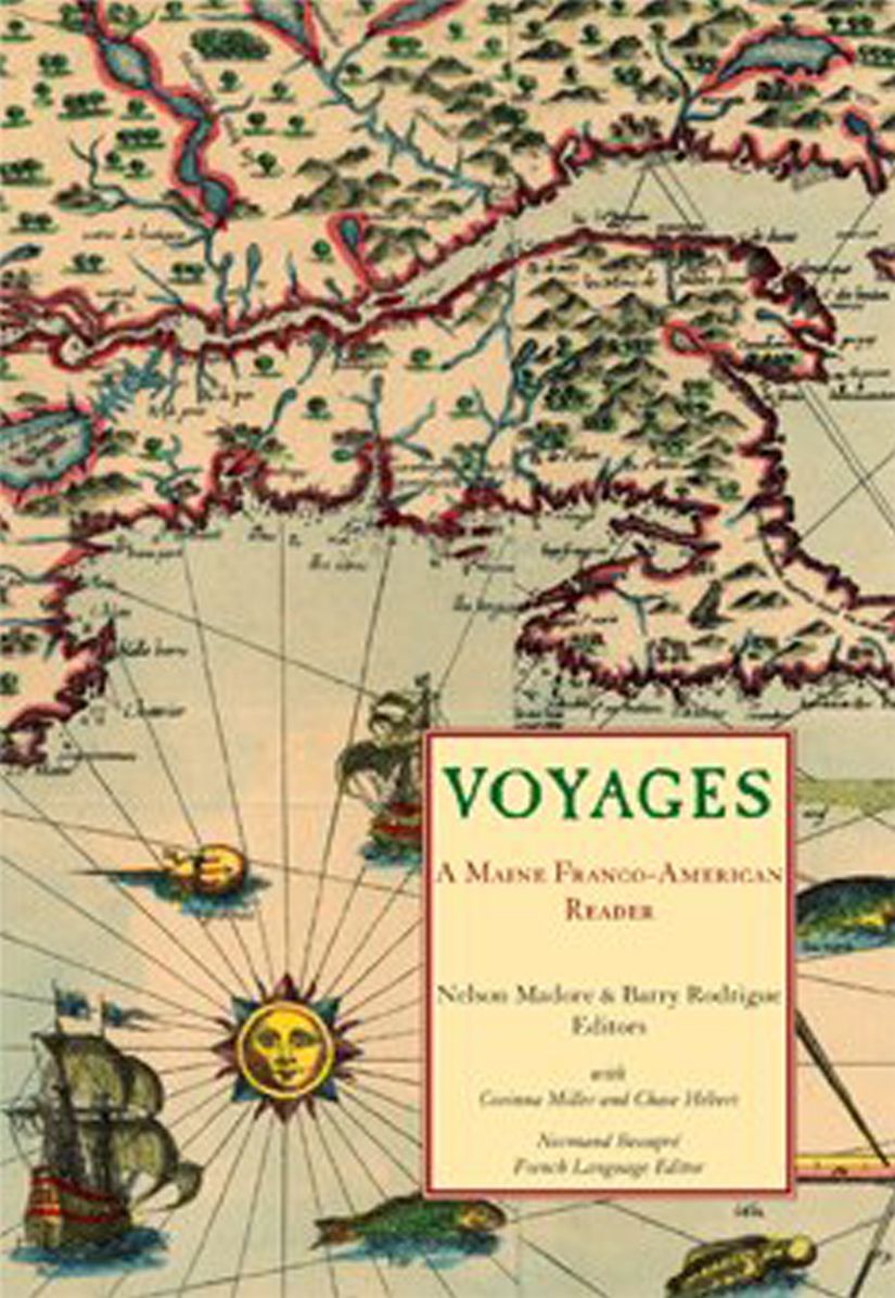 Voyages: A Maine Franco-American and Acadian Reader