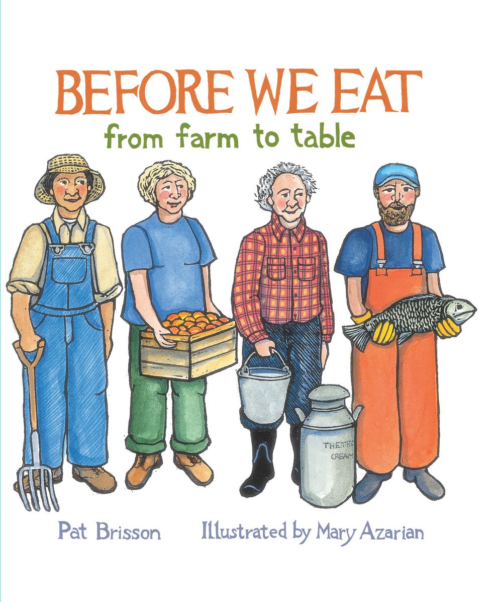 Before We Eat from Farm to Table