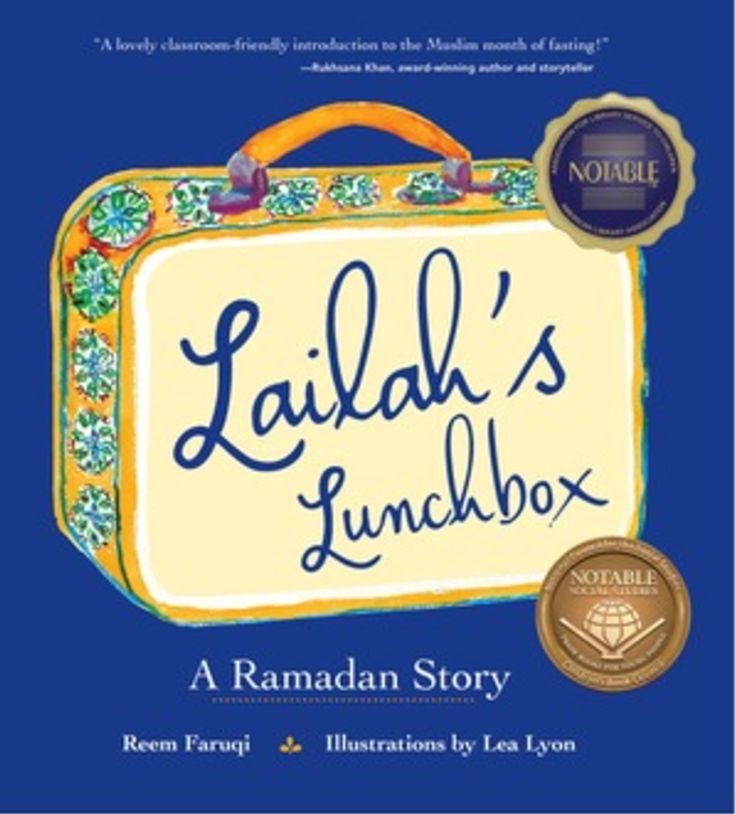 Lailah's Lunchbox: A Ramadan Story