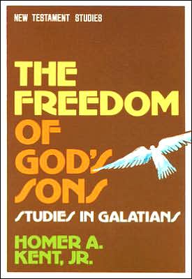 The Freedom of God's Sons: Studies in Galatians