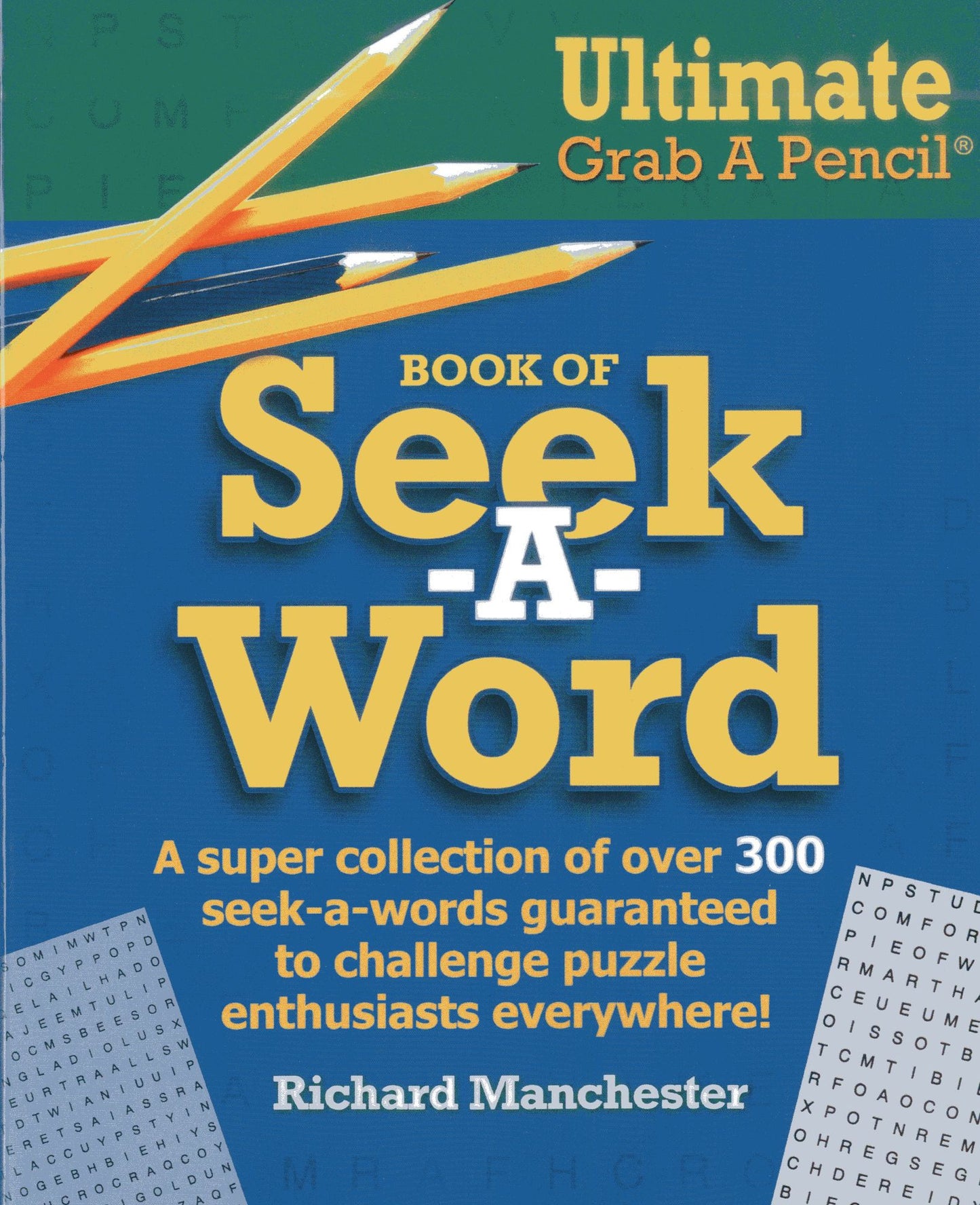 Ultimate Grab A Pencil Book of Seek-A-Word