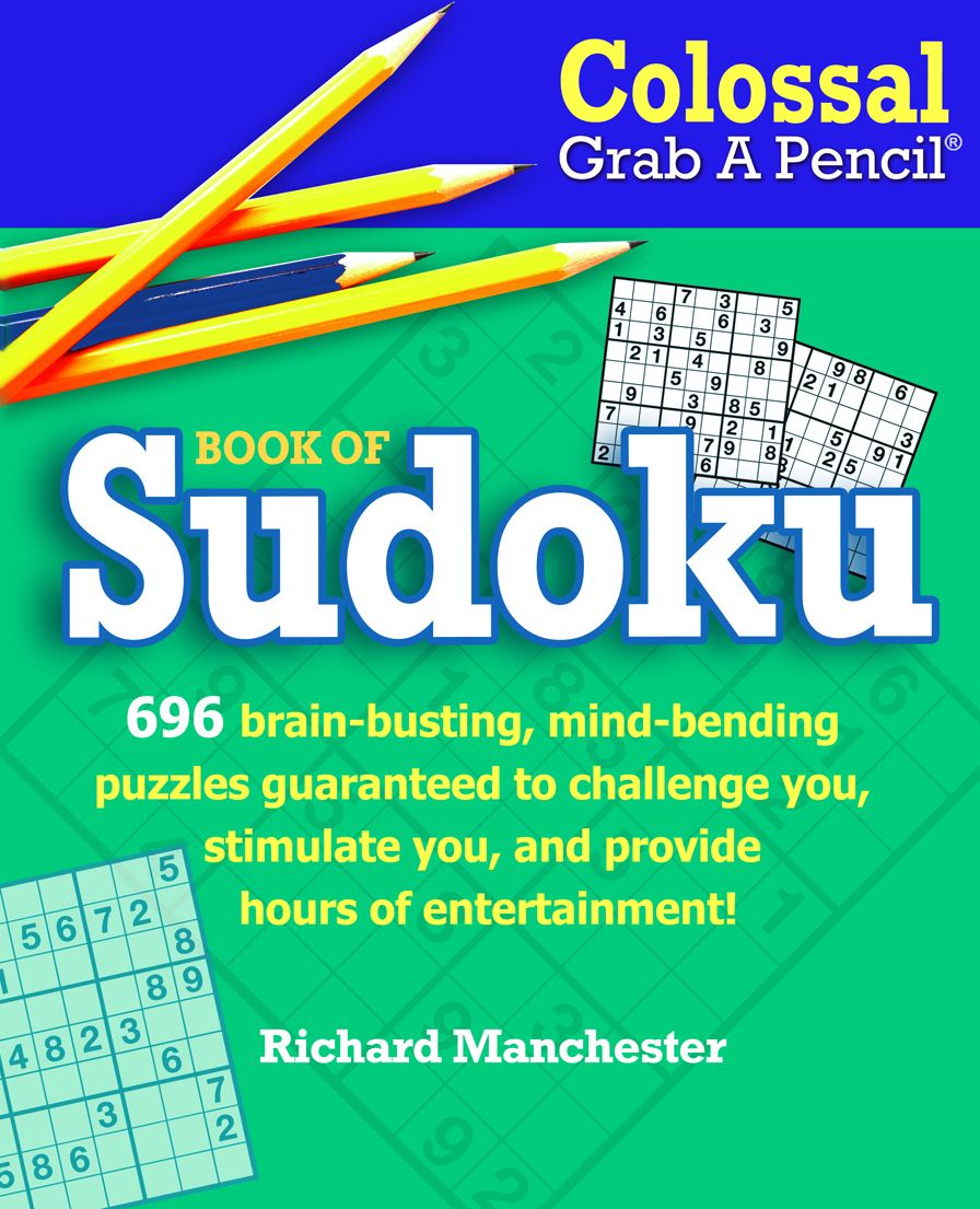 Colossal Grab A Pencil Book of Sudoku