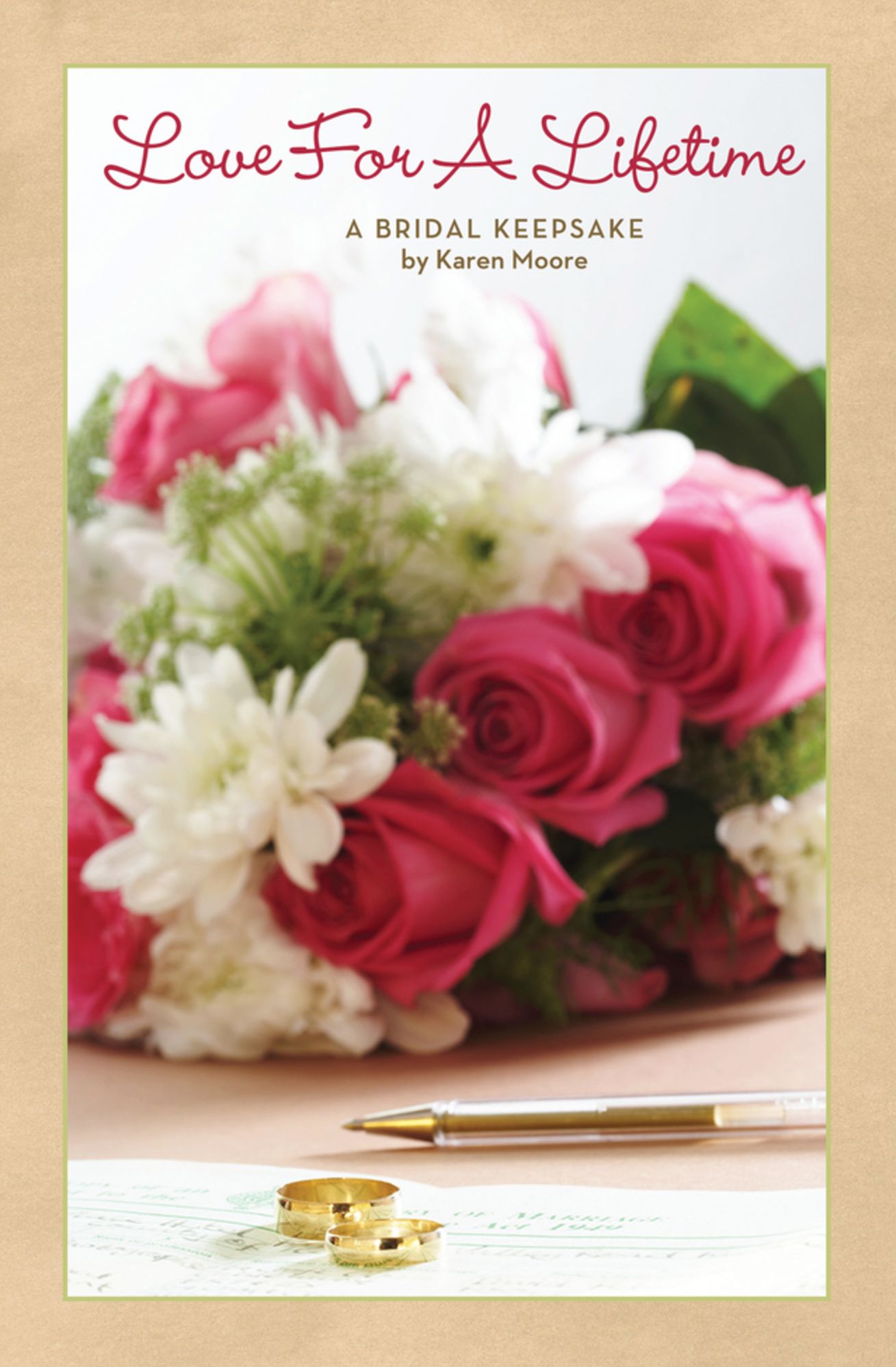 Love For A Lifetime: A Bridal Keepsake